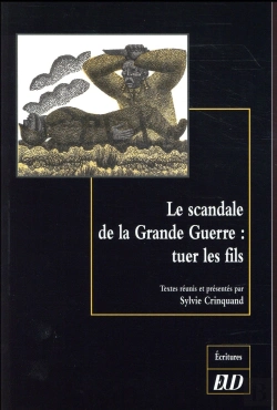 Bertrand.pt - Le Scandale De La Grande Guerre : Tuer Les Fils