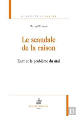 Bertrand.pt - Le Scandale De La Raison ; Kant Et Le Problème Du Mal