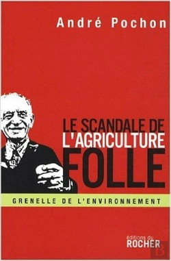 Bertrand.pt - Le Scandale De L'Agriculture Folle