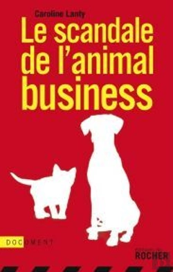 Bertrand.pt - Le Scandale De L'Animal Business