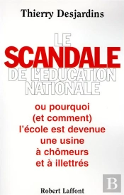 Le Scandale De L'Education Nationale
