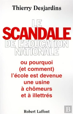 Bertrand.pt - Le Scandale De L'Education Nationale