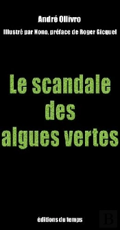 Le Scandale Des Algues Vertes