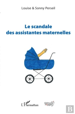 Bertrand.pt - Le Scandale Des Assistantes Maternelles