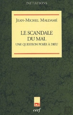 Bertrand.pt - Le Scandale Du Mal Une Question Posee A Dieu