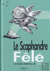 Le Scaphandre Fêlé