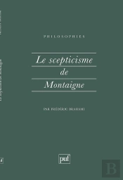 Le Scepticisme De Montaigne