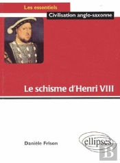 Le Schisme D'Henri Viii