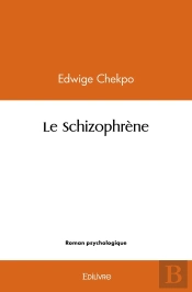 Le Schizophrène