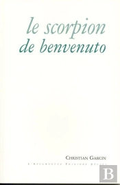 Le Scorpion De Benvenuto