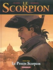 Le Scorpion T.8 ; Le Procès
