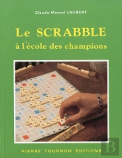 Le Scrabble - A L'Ecole Des Champions