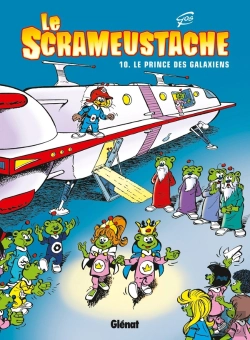 Bertrand.pt - Le Scrameustache Tome 10 : Le Prince Des Galaxiens