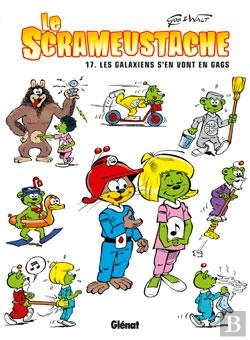 Bertrand.pt - Le Scrameustache Tome 17 : Les Galaxiens S'En Vont En Gags