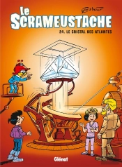 Le Scrameustache Tome 24 : Le Cristal Des Atlantes