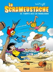 Le Scrameustache Tome 32 : Tempête Ches Les Figueuleuses
