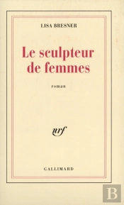 Le Sculpteur De Femmes