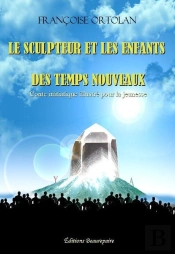 Le Sculpteur Et Les Enfants Des Temps Nouveaux