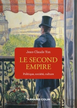 Bertrand.pt - Le Second Empire - 3e Ed. - Politique, Societe, Culture
