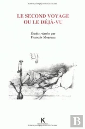 Le Second Voyage Ou Le Déjà-Vu