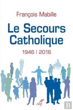 Bertrand.pt - Le Secours Catholique ; 1946-2016
