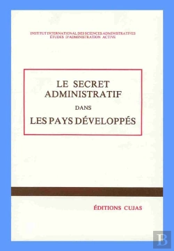 Bertrand.pt - Le Secret Administratif Dans Les Pays Développés