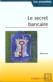 Le Secret Bancaire