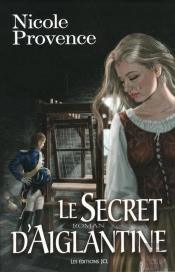 Le Secret D'Aiglantine