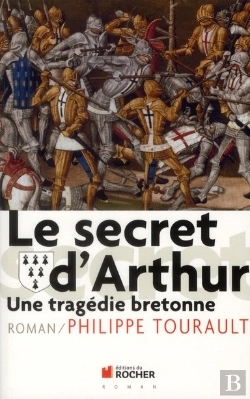 Bertrand.pt - Le Secret D'Arthur ; Une Tragédie Bretonne