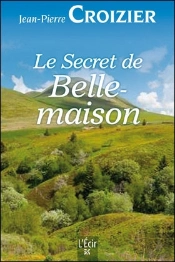 Le Secret De Belle-Maison