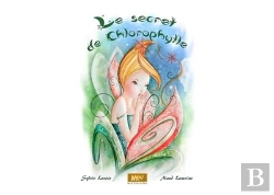 Bertrand.pt - Le Secret De Chlorophylle