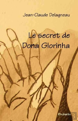 Bertrand.pt - Le Secret De Dona Glorinha