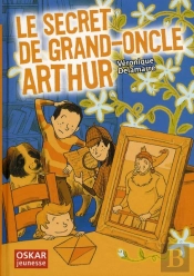 Le Secret De Grand-Oncle Arthur