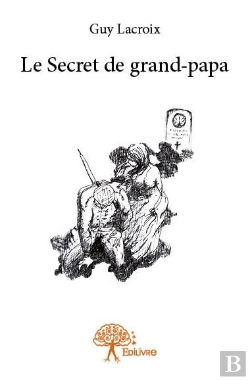 Bertrand.pt - Le Secret De Grand-Papa