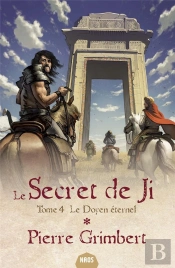 Le Secret De Ji Tome 4 : Le Doyen Éternel
