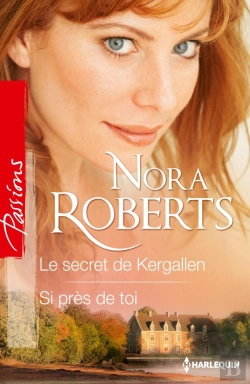 Bertrand.pt - Le Secret De Kergallen - Si Pres De Toi