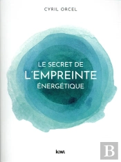Le Secret De L Empreinte Energetique