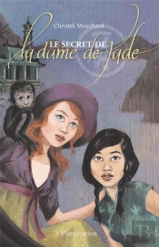 Le Secret De La Dame De Jade