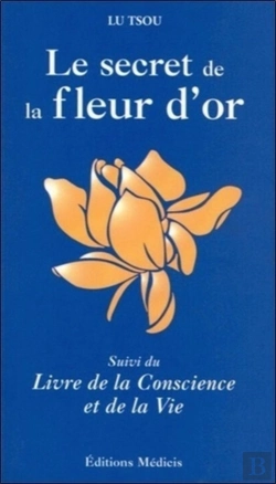 Bertrand.pt - Le Secret De La Fleur D'Or ; Livre De La Conscience Et De La Vie