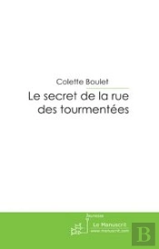 Le Secret De La Rue Des Tourmentées