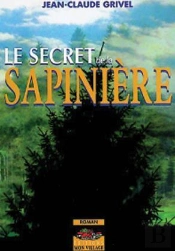 Le Secret De La Sapiniere
