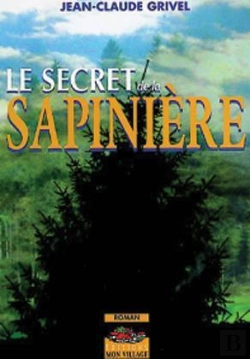 Bertrand.pt - Le Secret De La Sapiniere
