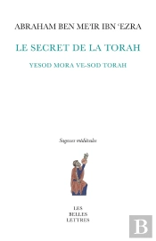Le Secret De La Torah : Yesod Mora Ve-Sod Torah