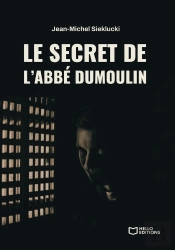 Le Secret De L'Abbé Dumoulin