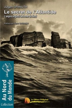Bertrand.pt - Le Secret De L'Atlantide ; L'Empire Englouti De La Mer Du Nord