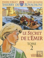 Le Secret De L'Emir Tome 2