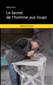 Le Secret De L'Homme Aux Loups