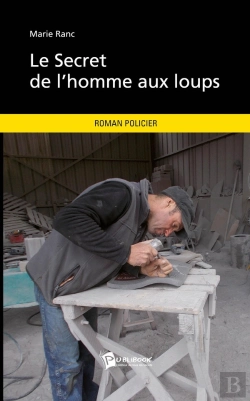 Bertrand.pt - Le Secret De L'Homme Aux Loups