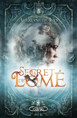Bertrand.pt - Le Secret De Lomé Tome 1