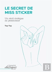 Le Secret De Miss Sticker : Un Récit Érotique Au Pensionnat
